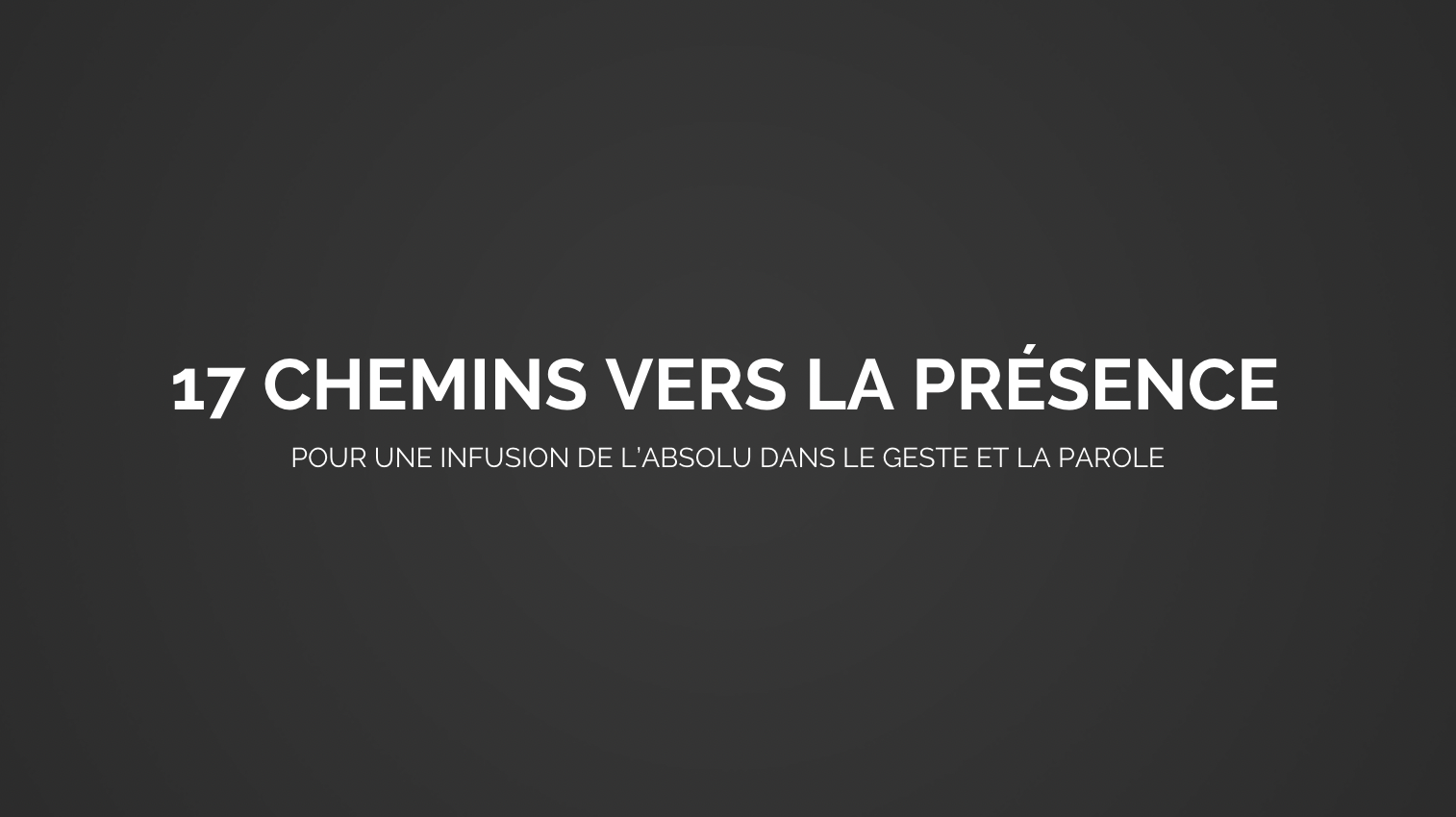 Couverture du livret 17 chemins vers la Présence